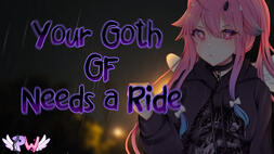 🦇 Your Goth GF Needs a Ride 🦇