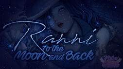 Ranni: To the Moon and Back